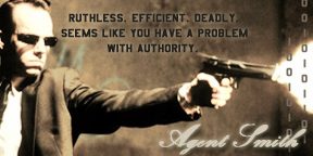 You are Agent Smith